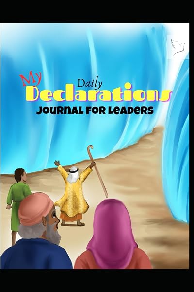 Cover of My Daily Declarations Journal for Today's Leaders