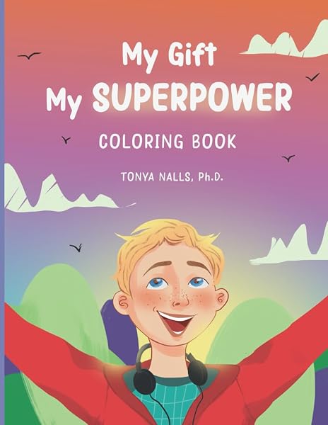 Cover of My Gift My Superpower Coloring Book