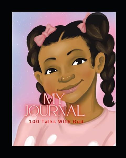 Cover of My Journal: 100 Talks With God